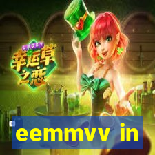 eemmvv in